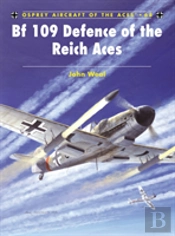 Bf 109 Defence Of The Reich Aces