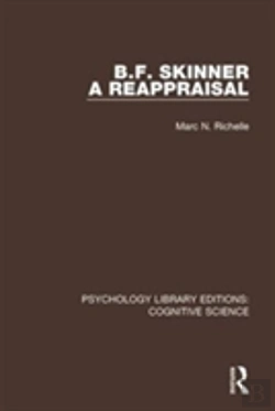 Bertrand.pt - B.F. Skinner - A Reappraisal