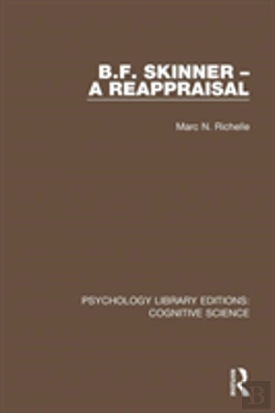 Bertrand.pt - B.F. Skinner - A Reappraisal
