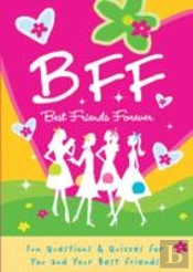 B.F.F. Best Friends Forever