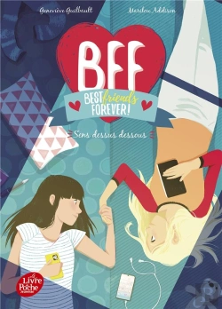 Bertrand.pt - Bff : Best Friends Forever ! Tome 9 : Sens Dessus Dessous