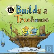 Bg Bird Builds A Treehouse