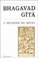 Bhagavad-Gîtã - A Mensagem do Mestre