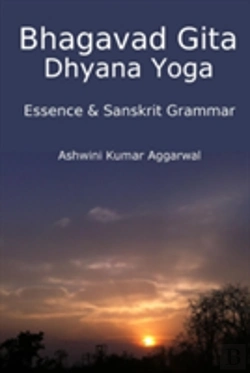 Bertrand.pt - Bhagavad Gita Dhyana Yoga - Essence & Sanskrit Grammar