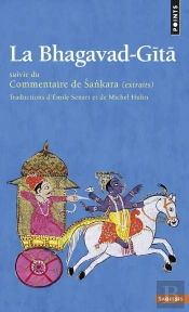 Bhagavad Gita Et Ses Commentaires