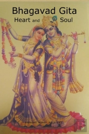 Bhagavad Gita Heart And Soul