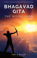 Bhagavad Gita - The Divine Song
