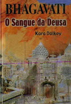 Bertrand.pt - Bhagavati - O Sangue da Deusa