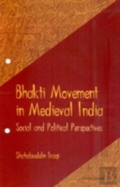 Bhakti Movement In Medieval India