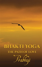 Bhakti Yoga