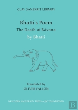 Bertrand.pt - Bhattiâ€™S Poem: The Death Of Ravana