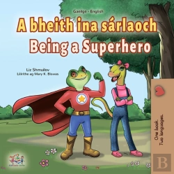 Bertrand.pt - Bheith Ina Sarlaoch Being A Superhero