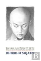 Bhikkhuni Vinaya Studies