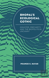 Bhopal'S Ecological Gothic
