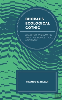 Bertrand.pt - Bhopal'S Ecological Gothic