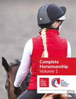 Bertrand.pt - Bhs Complete Horsemanship: Volume 1