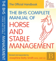 Bhs Complete Manual Of Horse And Stable Management