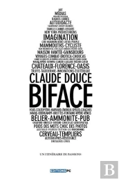 Bi-Face ; Un Itinéraire De Passions