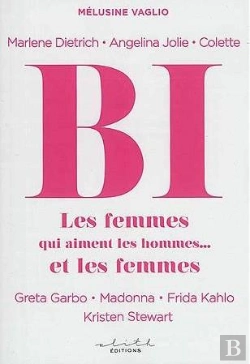 Bertrand.pt - Bi ; Les Femmes Qui Aiment Les Hommes... Et Les Femmes