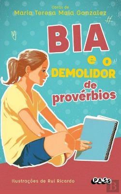 Bertrand.pt - Bia e o Demolidor de Provérbios