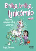 Bia e o Unicórnio - Brilha, Brilha, Unicórnio