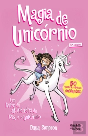 Bia e o Unicórnio - Magia do Unicórnio