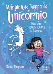Bia e o Unicórnio - Máquina do Tempo de Unicórnio