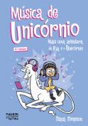 Bia e o Unicórnio - Música de Unicórnio
