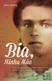 Bia, Minha Mãe