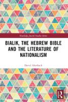 Bialik, The Hebrew Bible And The Literature Of Nationalism
