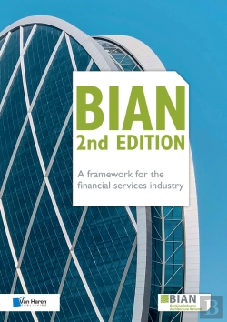 Bertrand.pt - Bian 2nd Edition - A Framework For The Financial Services Industry