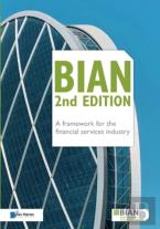 Bian 2nd Edition - A Framework For The Financial Services Industry