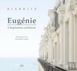 Bertrand.pt - Biarritz, De La Villa Eugénie À L'Hôtel Du Palais