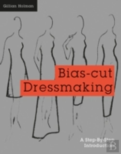 Bertrand.pt - Bias-Cut Dressmaking