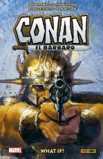 Bib Conan What If Conan El Barbaro