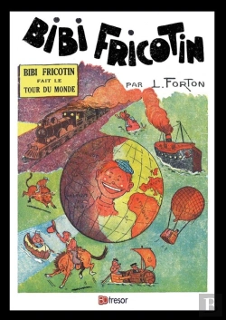 Bertrand.pt - Bibi Fricotin T3 Le Tour Du Monde De Bibi Fricotin