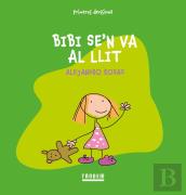 Bibi Se'N Va Al Llit