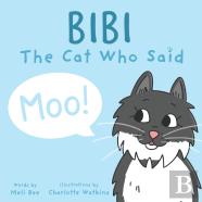 Bibi - The Cat Who Said Moo