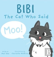 Bibi - The Cat Who Said Moo