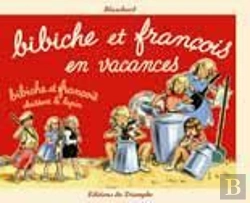 Bertrand.pt - Bibiche Et François En Vacances ; Bibiche Et François Chassent Le Lapin