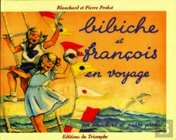 Bertrand.pt - Bibiche - T08 - Bibiche Et Francois En Voyage