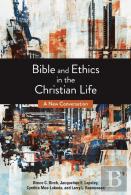 Bible And Ethics In The Christian Life