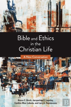 Bertrand.pt - Bible And Ethics In The Christian Life