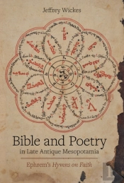 Bible And Poetry In Late Antique Mesopotamia
