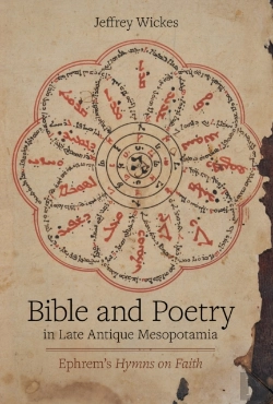 Bertrand.pt - Bible And Poetry In Late Antique Mesopotamia