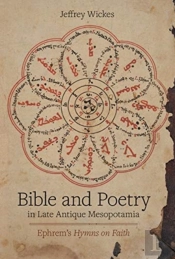 Bible And Poetry In Late Antique Mesopotamia