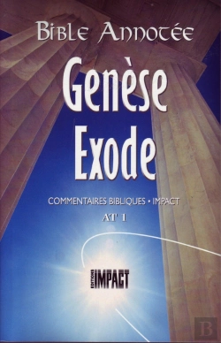 Bertrand.pt - Bible Annotee At1 Genese, Exode