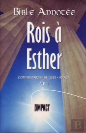 Bible Annotee At4 Rois A Esther
