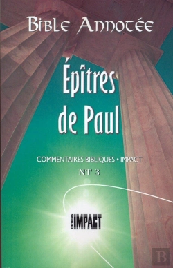 Bertrand.pt - Bible Annotee Nt3 Epitres De Paul