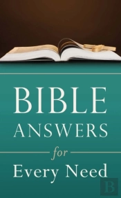 Bible Answers For Every Need
